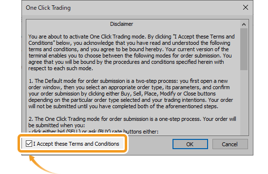 Click OK to enable the one-click trading