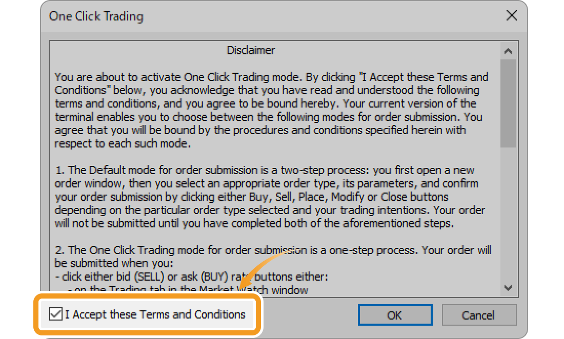 Click OK to enable the one-click trading