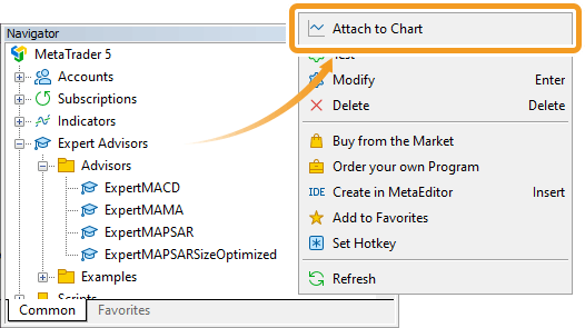 Click Expert Advisors. Double-click the Expert Advisor (EA) you want to run, or right-click and select Attach to Chart