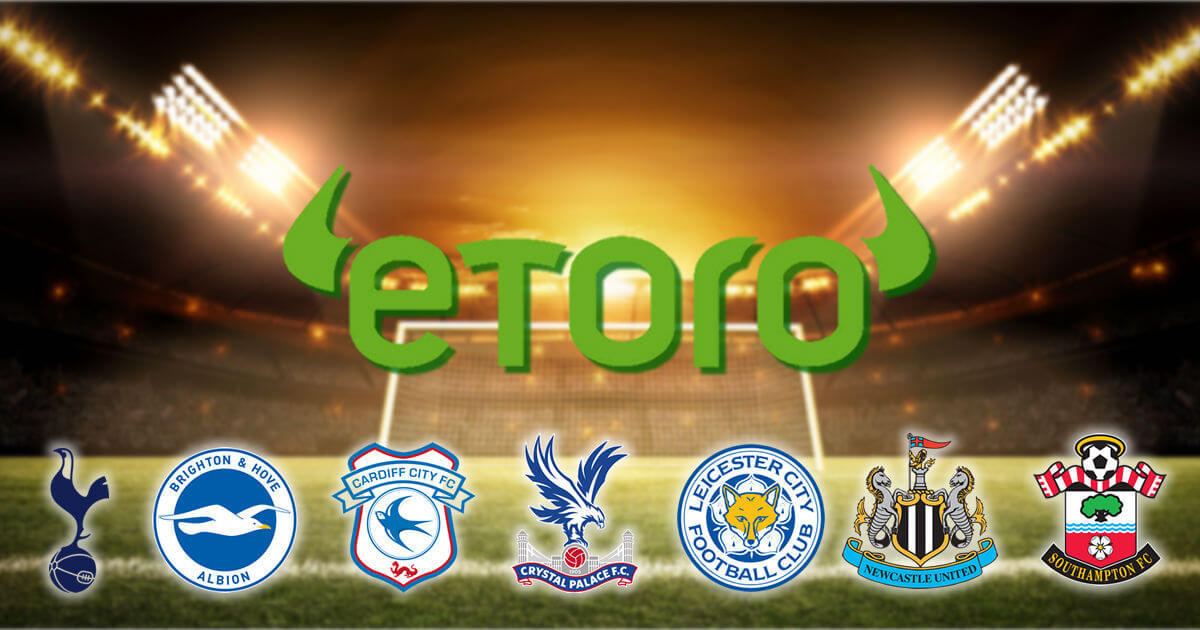 eToro、7つの英国サッカープレミアリーグとスポンサーシップを締結