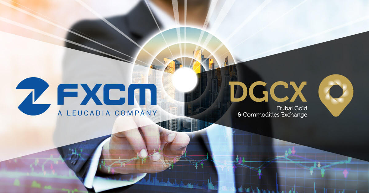 FXCM、ドバイ金商品取引所と覚書を締結
