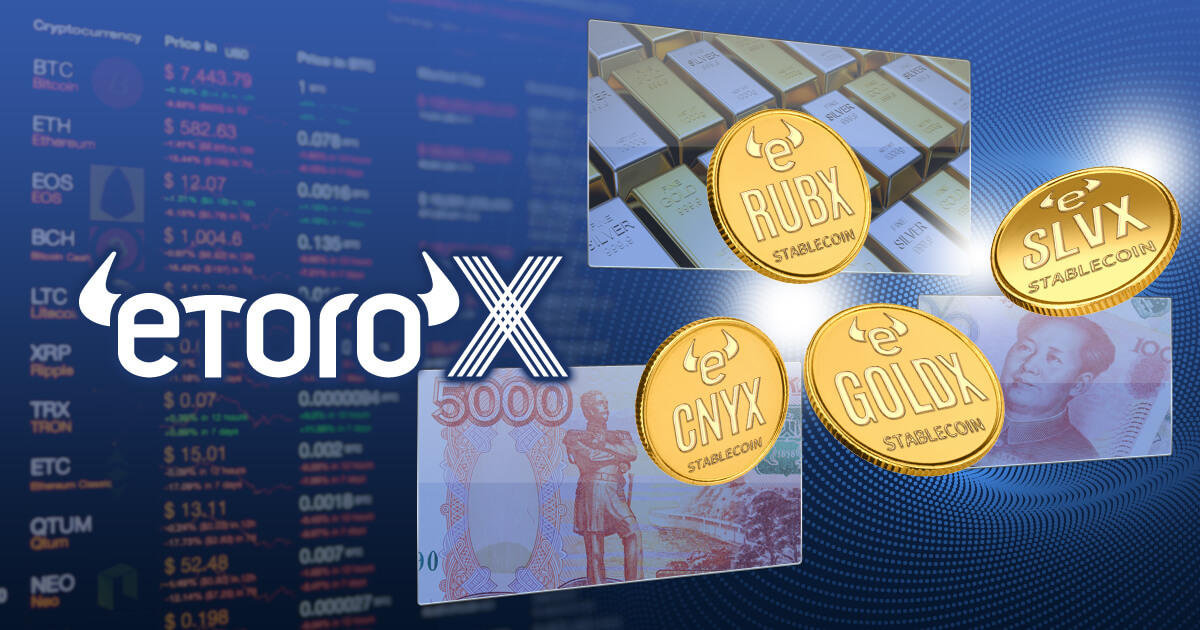 eToro、eToroXに4種類のステーブルコインを追加