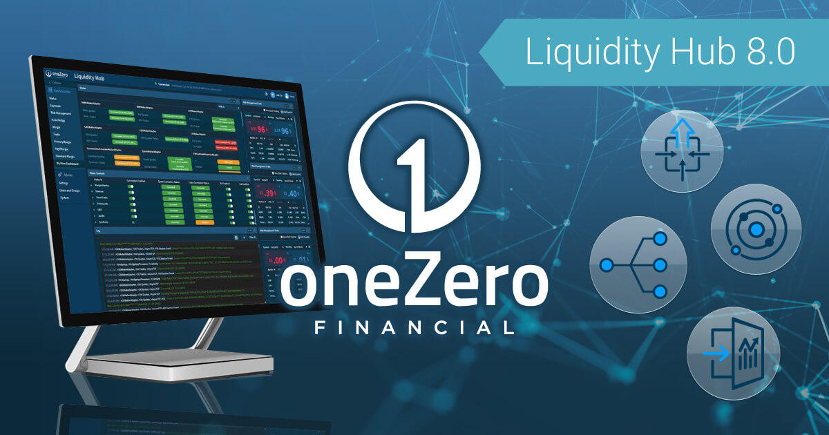 oneZero、リクイディティハブ8.0をリリース