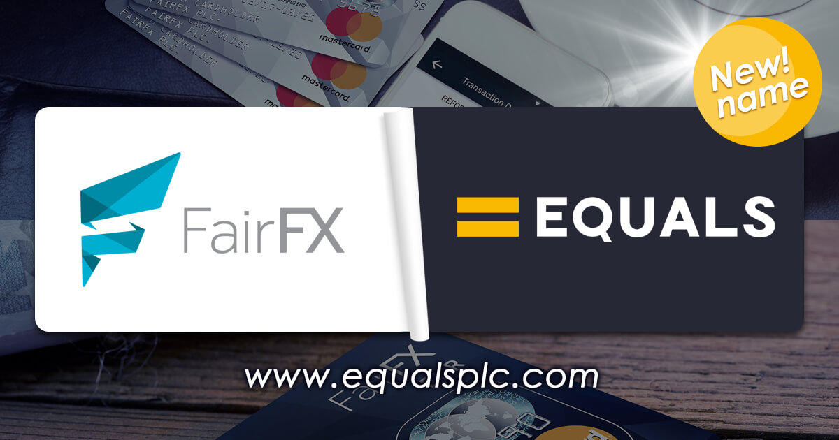 FairFX、Equals Groupへ社名を刷新