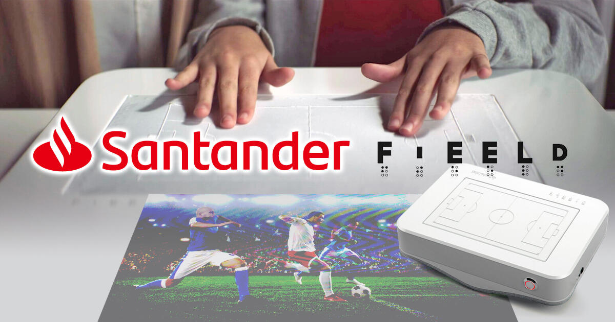 サンタンデール銀行、視覚障害者用サッカー観戦デバイスをリリース