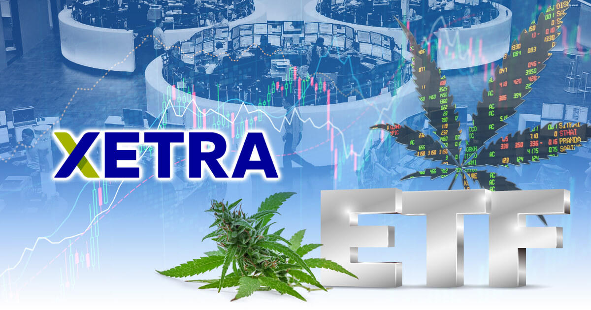 ドイツ取引所、Xetraに欧州初の医療用大麻ETFを上場