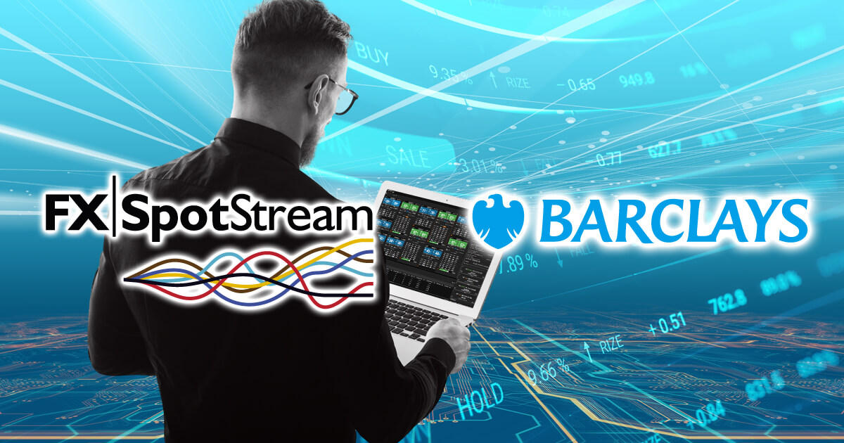 FXSpotStream、バークレイズを流動性供給業者として追加