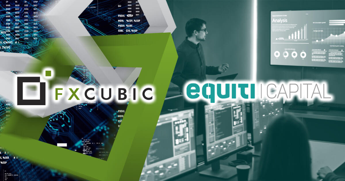 Equiti Capital、テクノロジープロバイダーFXCubicと提携