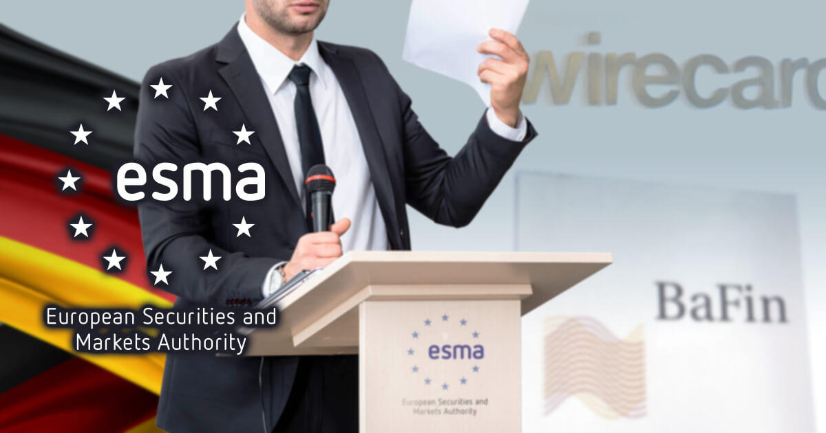 ESMA、Wirecardの破綻を受けてドイツの財務報告制度を審査する意向