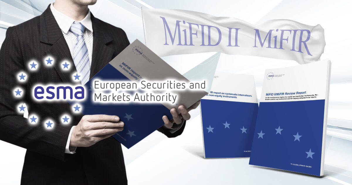 ESMA、MiFIDⅡとMiFIRの透明性要件に関する最終版の調査レポートを公表