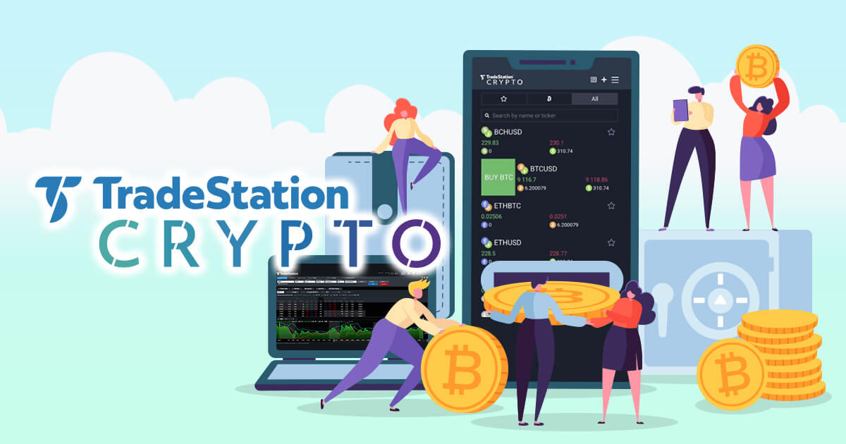 TradeStation Crypto、モバイル取引などの新機能をリリース