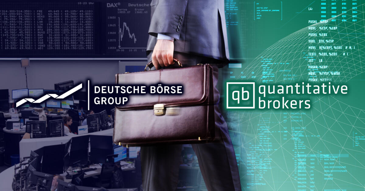 ドイツ取引所、Quantitative Brokers株の過半数を取得