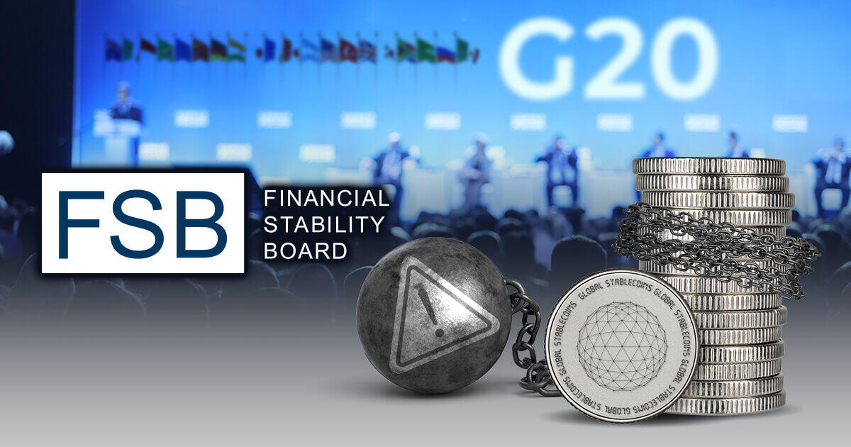 G20金融安定理事会、ステーブルコイン規制の必要性を強調
