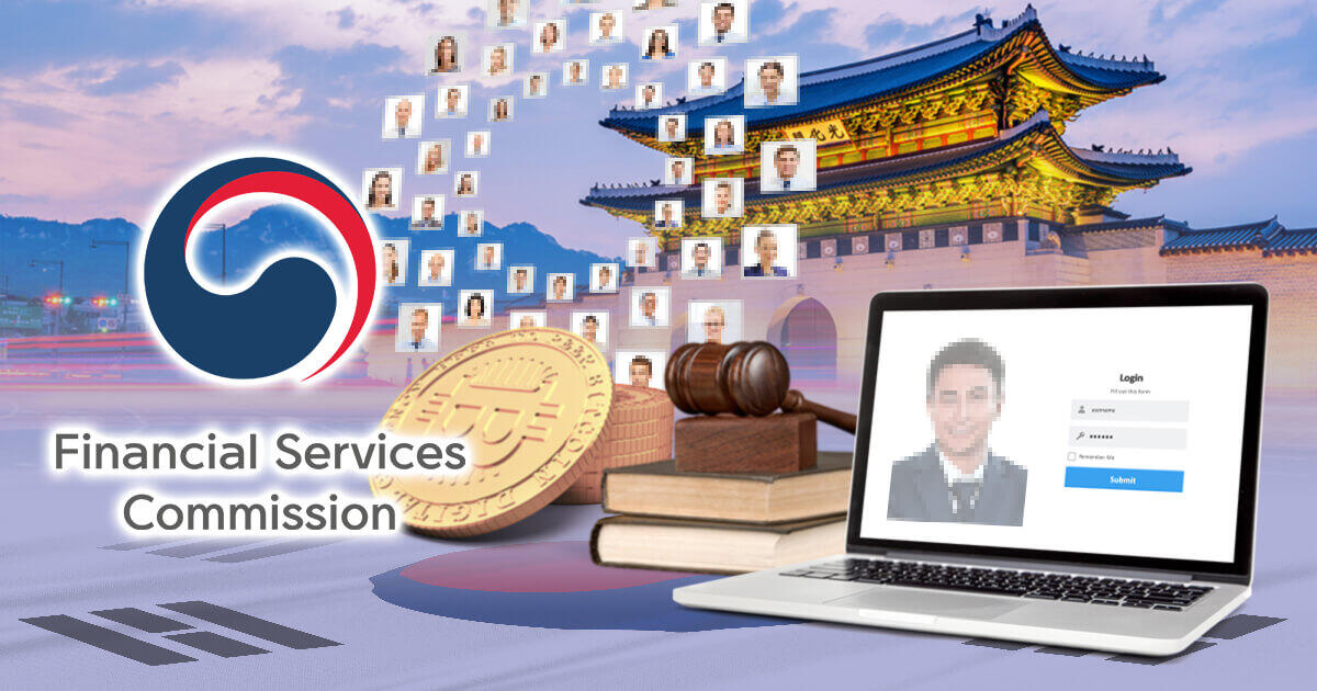 韓国FSC、仮想通貨ユーザーの顧客確認を義務化する予定