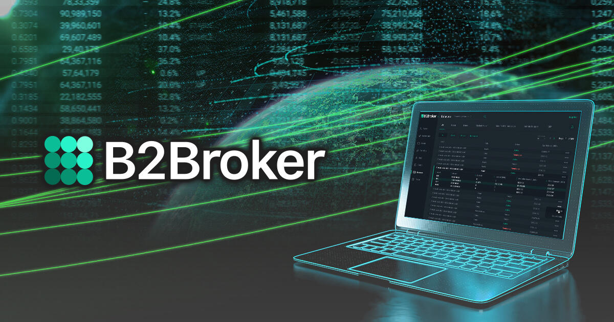 B2Broker、マッチングエンジンB2Traderの機能を改善
